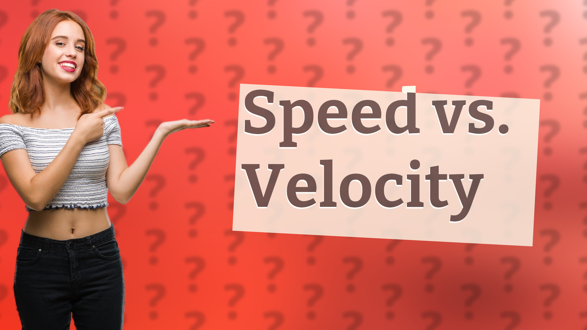 Speed vs. Velocity