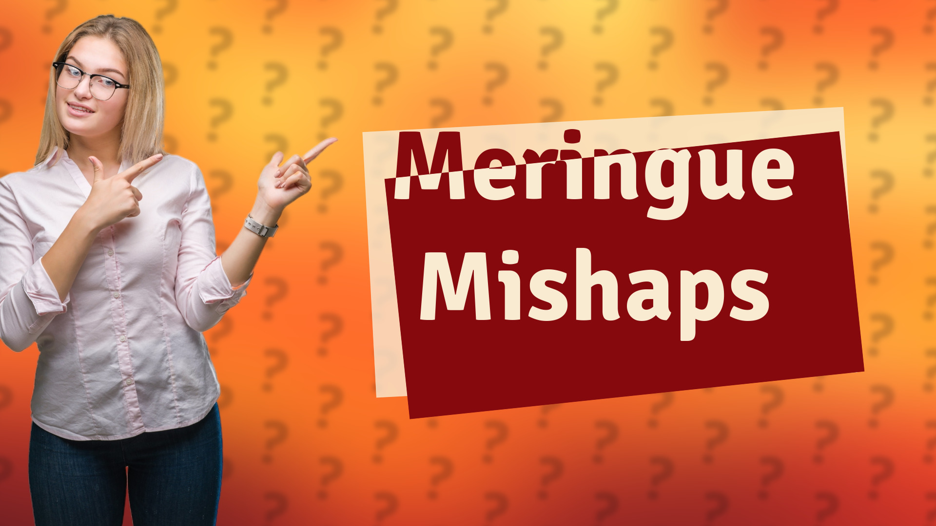 Meringue Mishaps