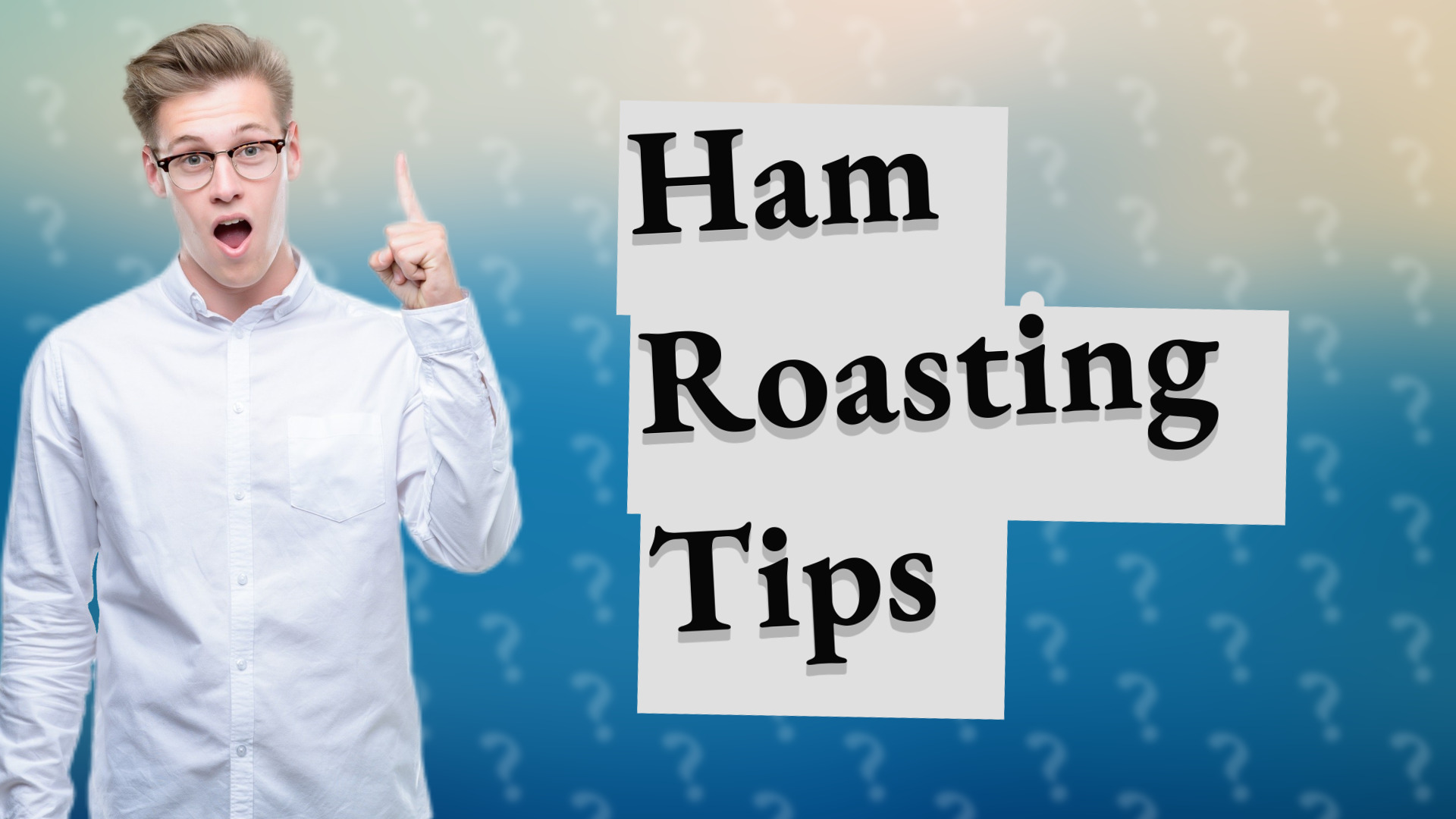 Ham Roasting Tips