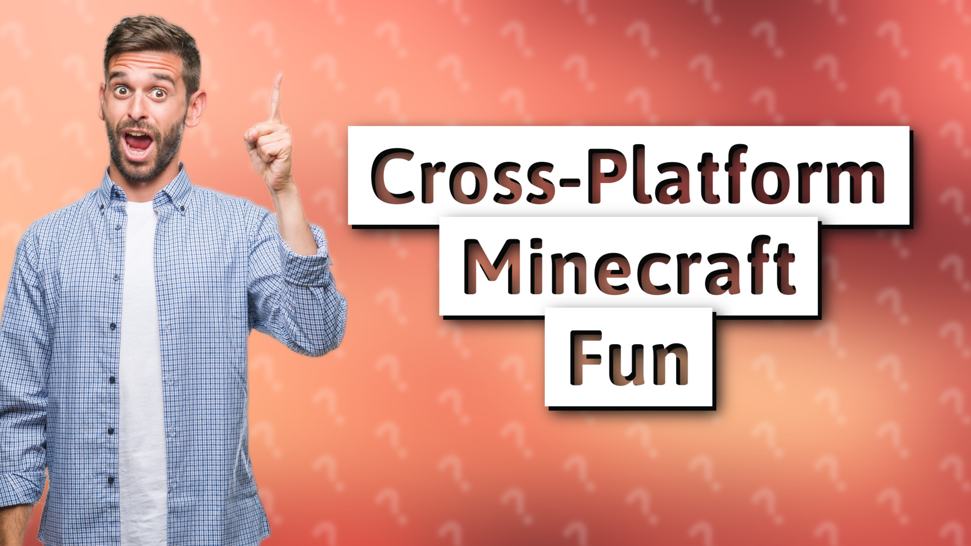 Cross-Platform Minecraft Fun