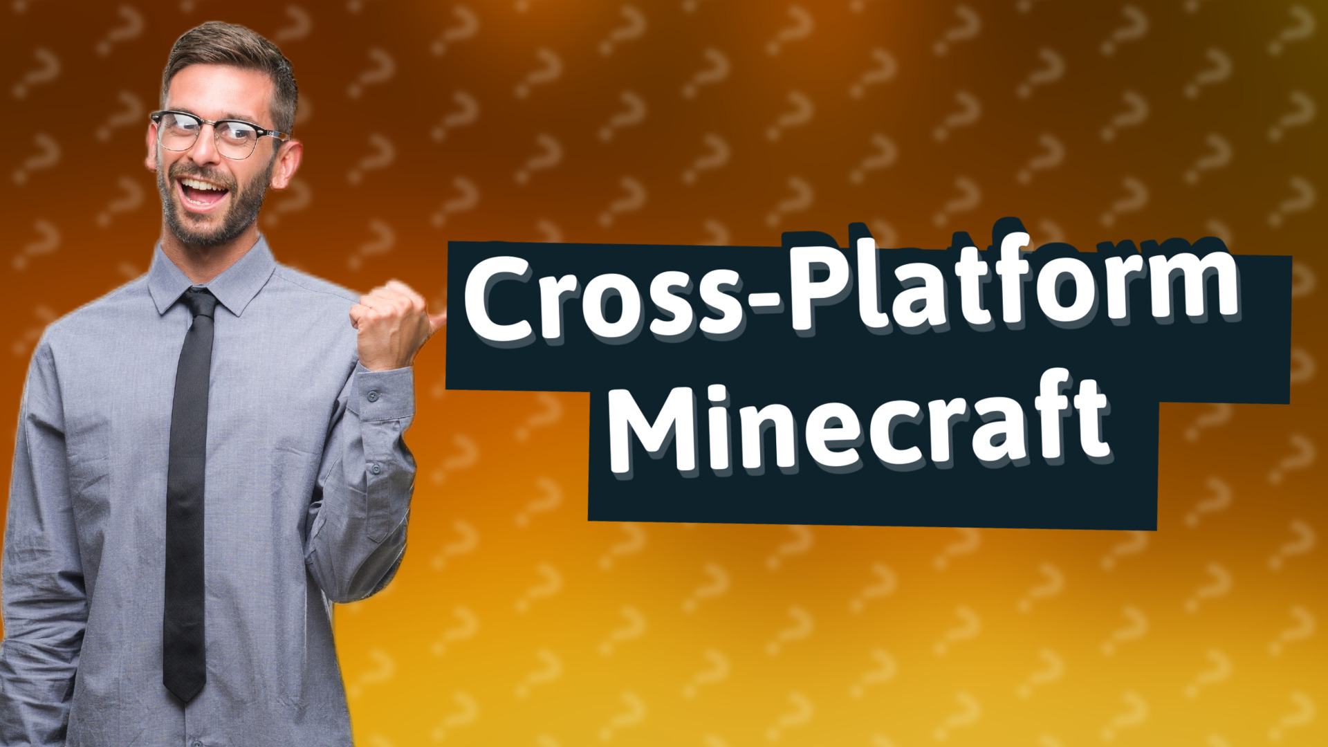 Cross-Platform Minecraft