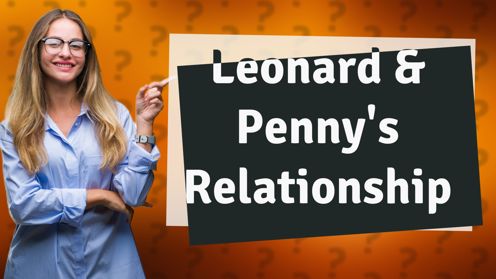 Leonard & Penny's Relationship