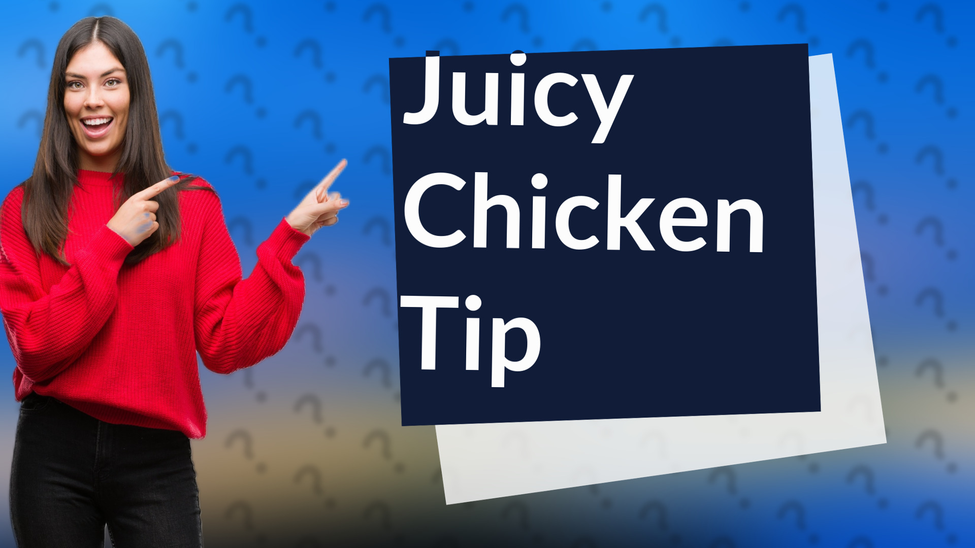 Juicy Chicken Tip