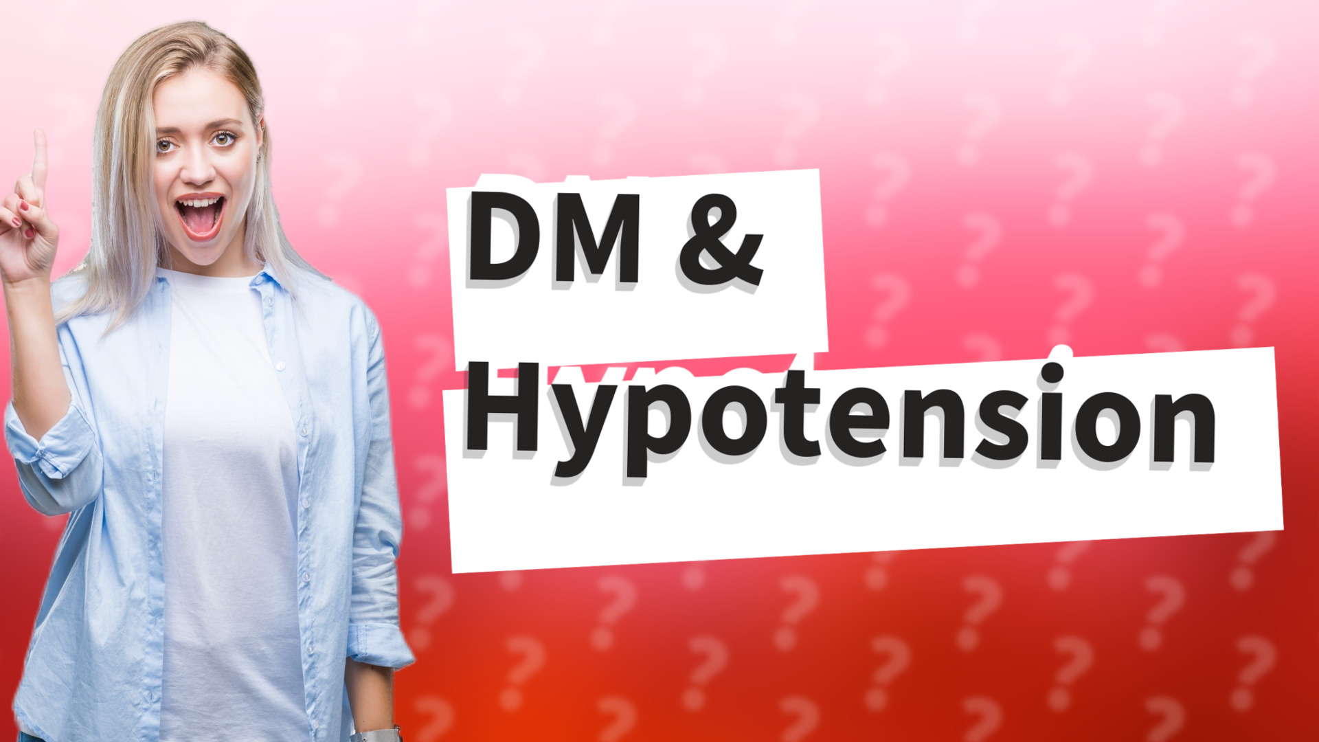 DM & Hypotension