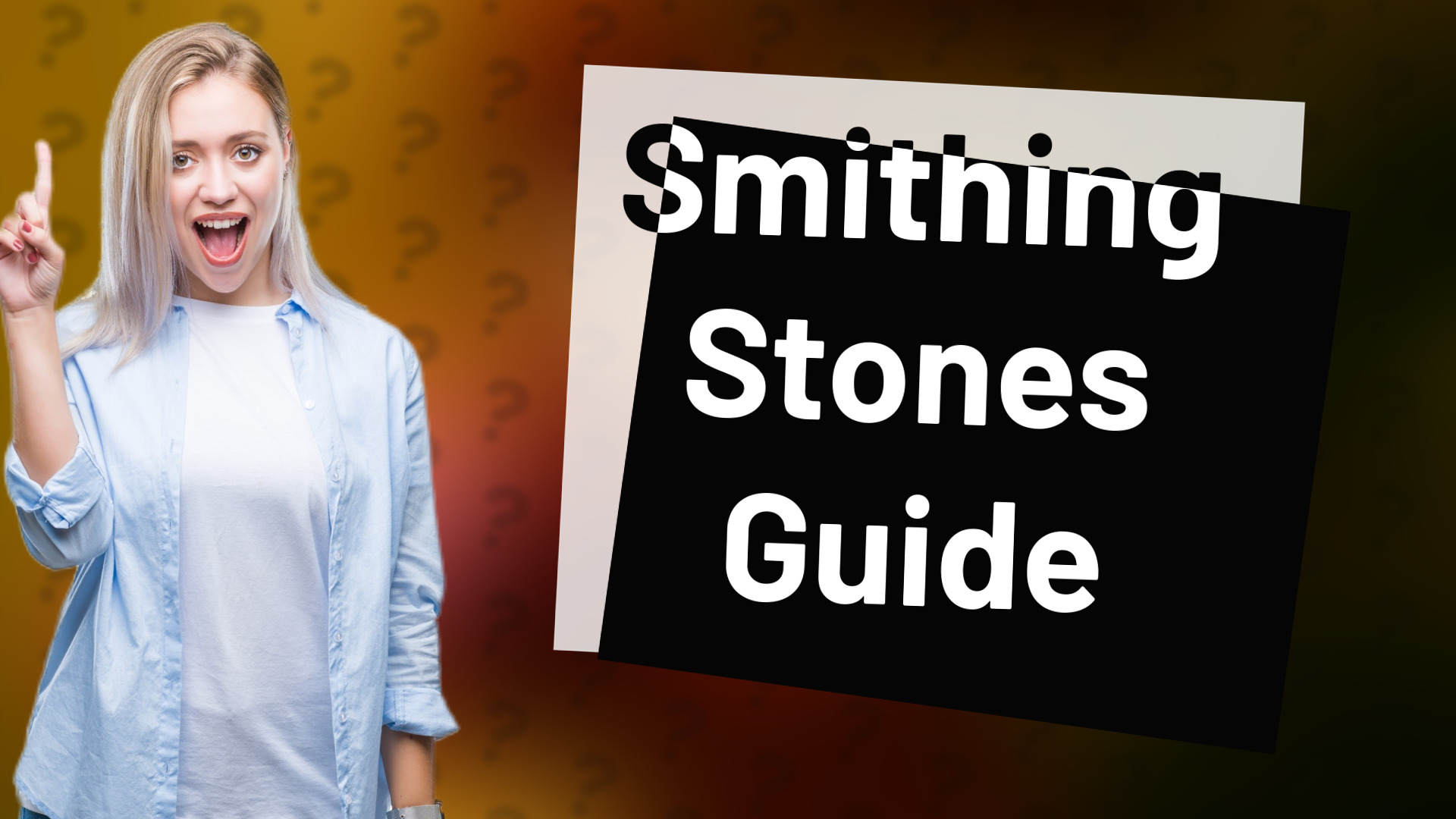 Smithing Stones Guide
