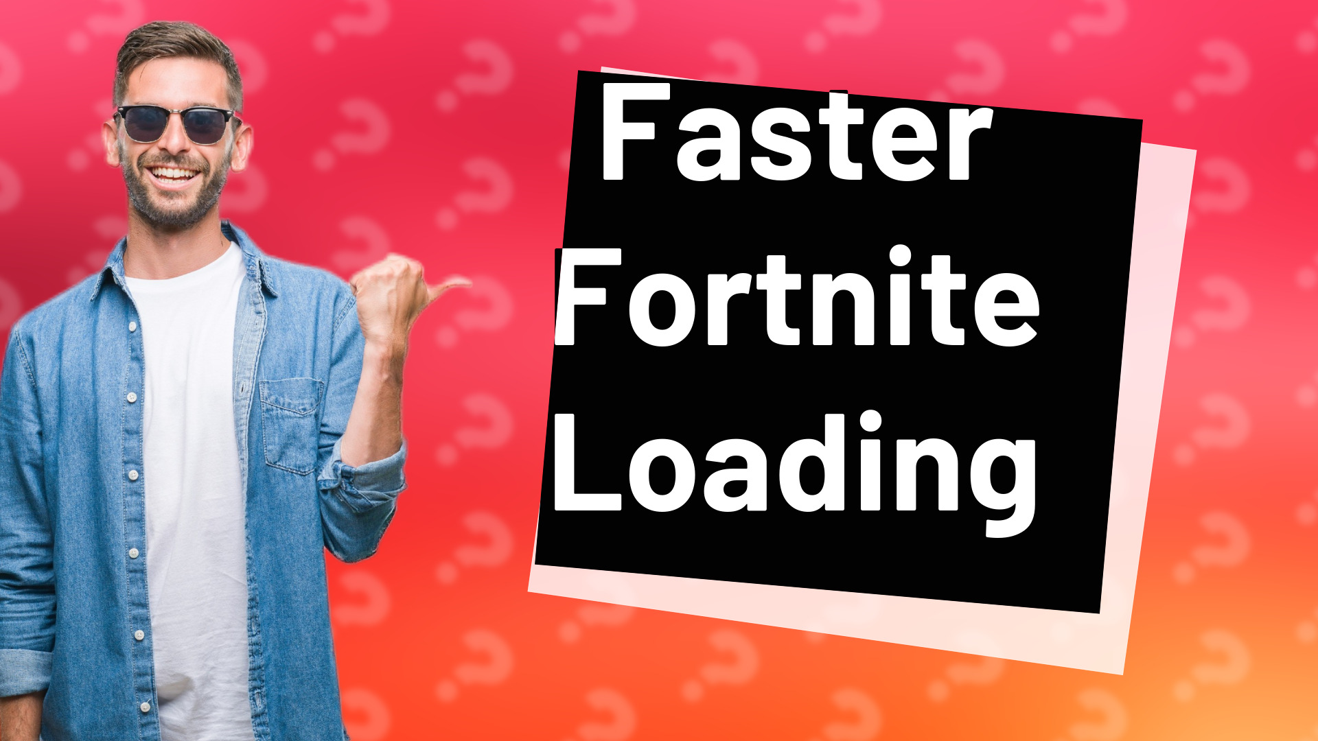 Faster Fortnite Loading