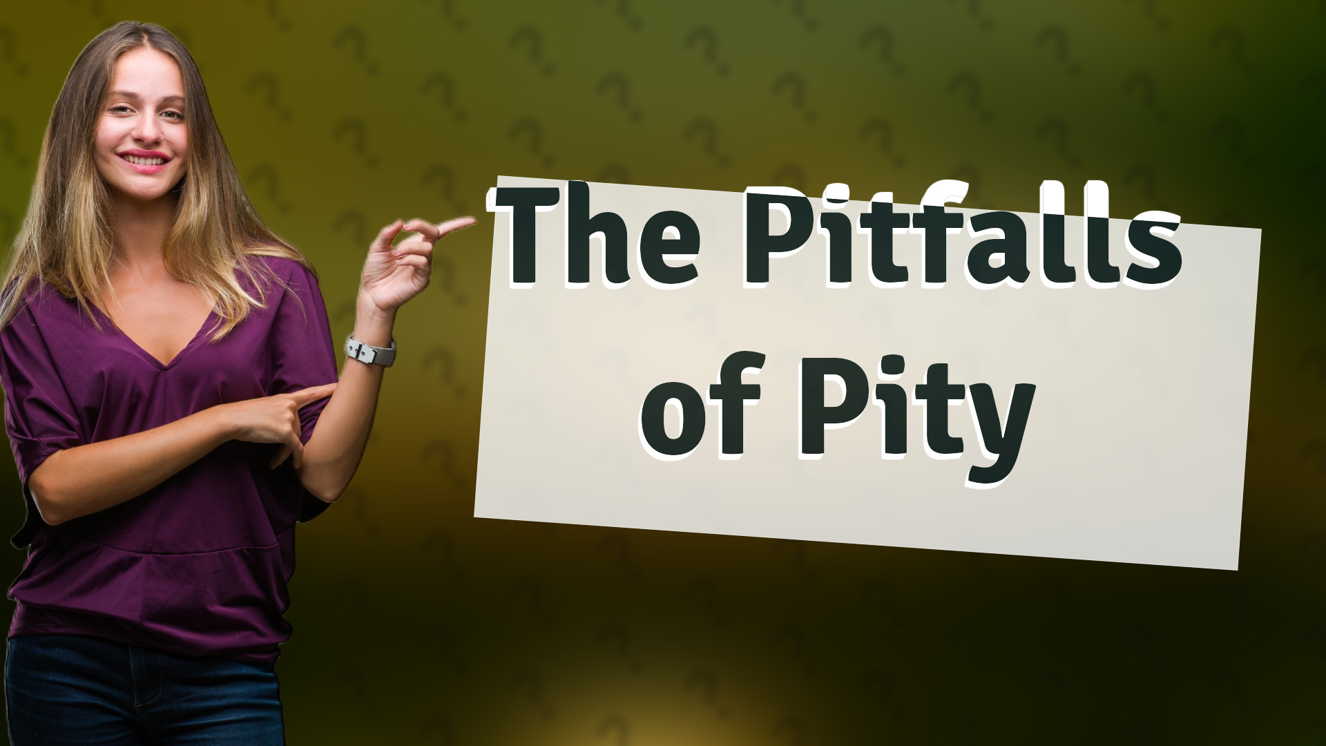The Pitfalls of Pity