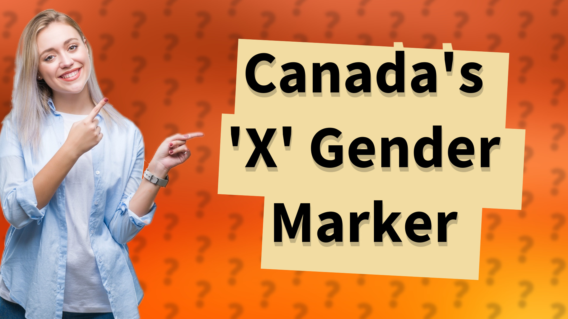 Canada's 'X' Gender Marker