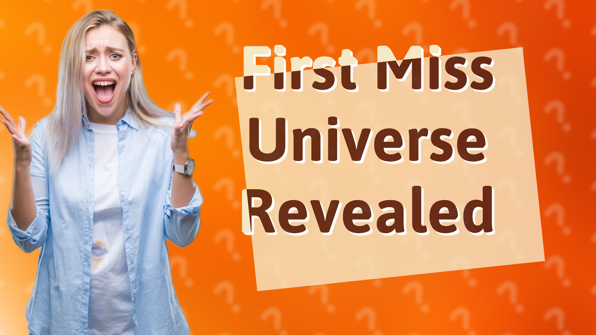 First Miss Universe Revealed