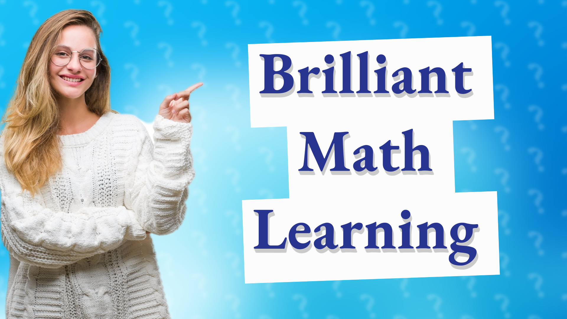 Brilliant Math Learning