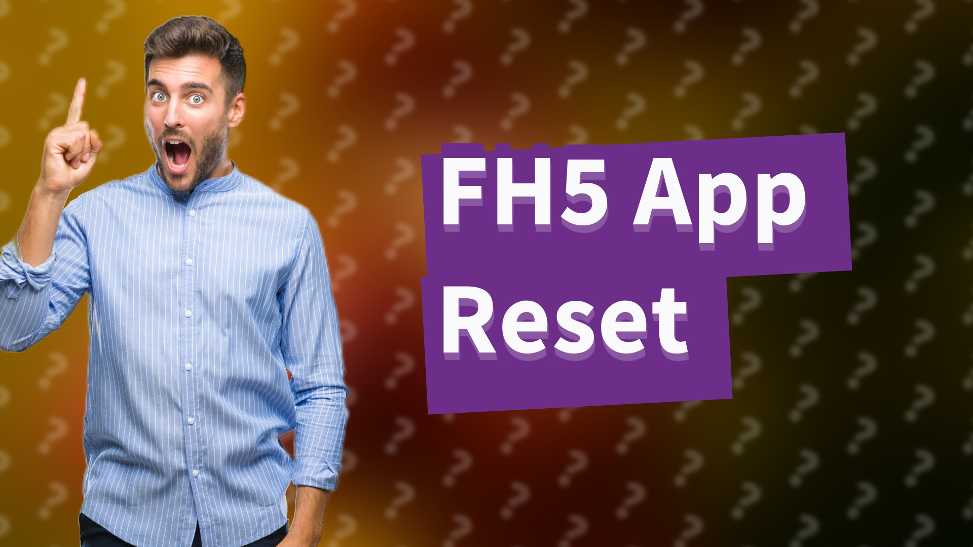 FH5 App Reset