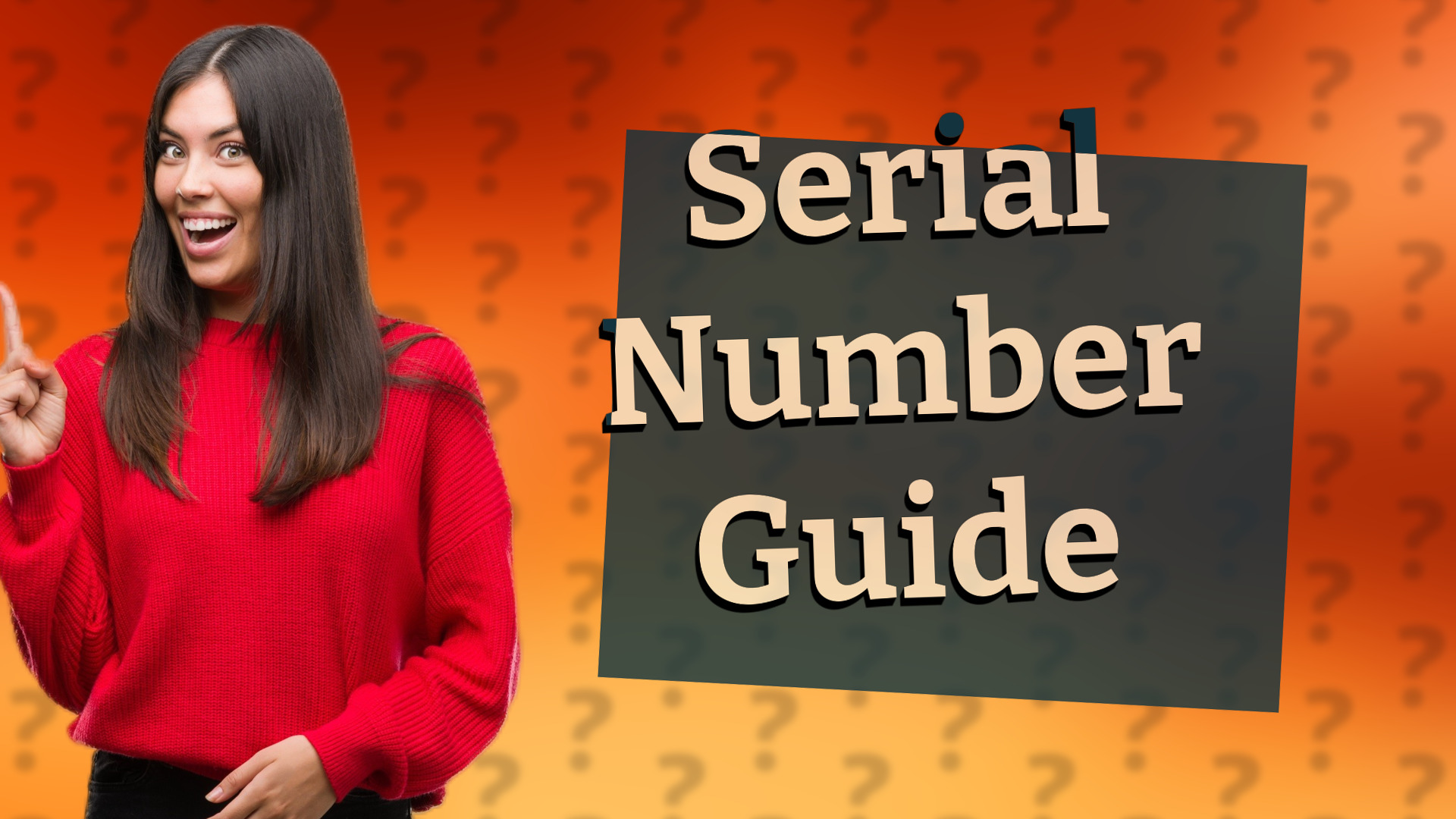 Serial Number Guide