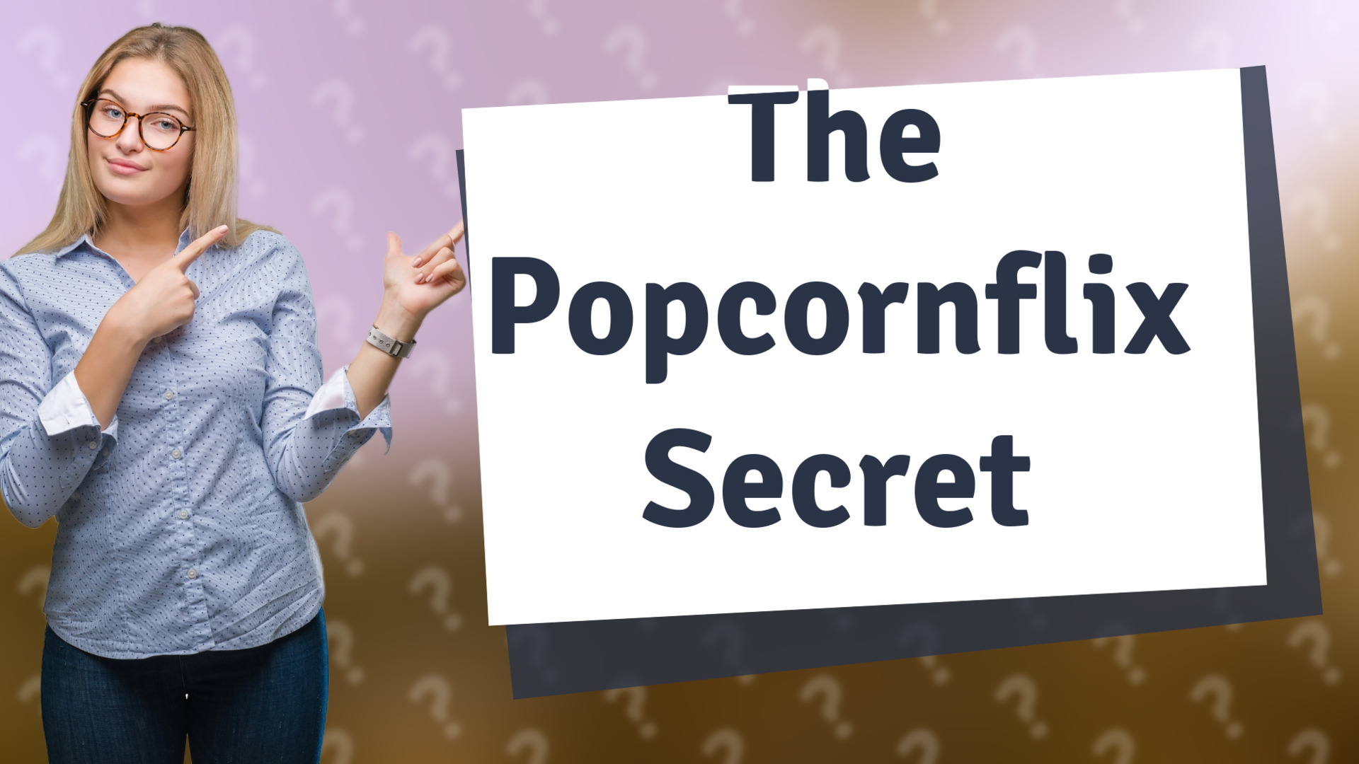 The Popcornflix Secret