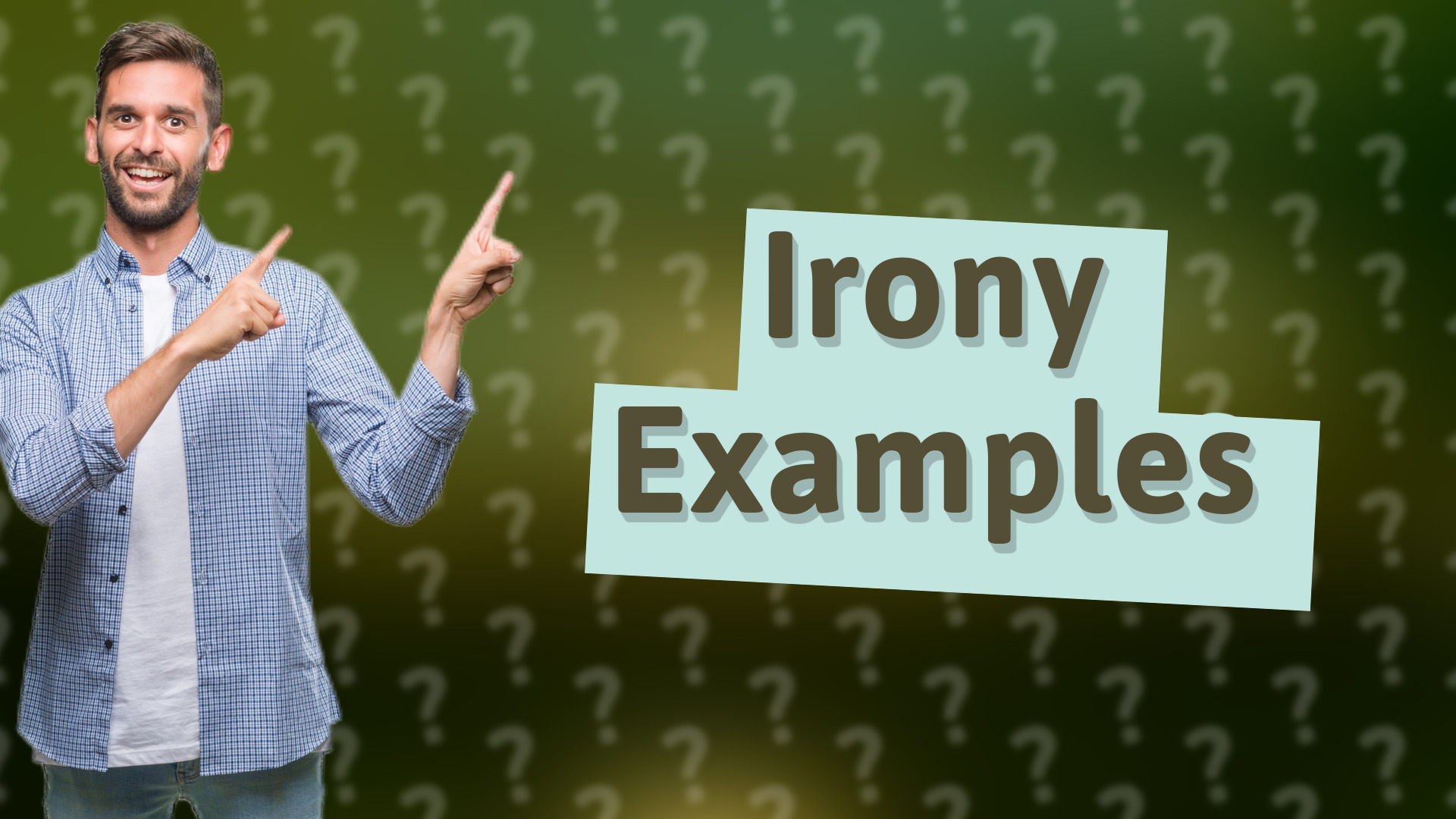 Irony Examples