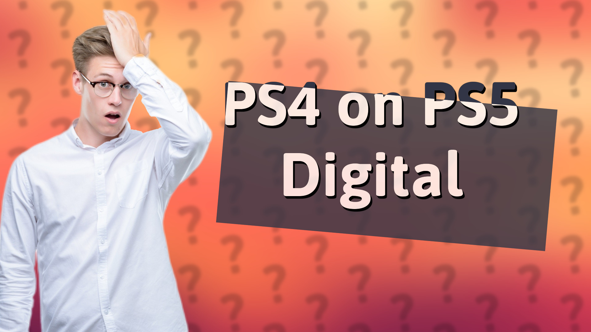 PS4 on PS5 Digital