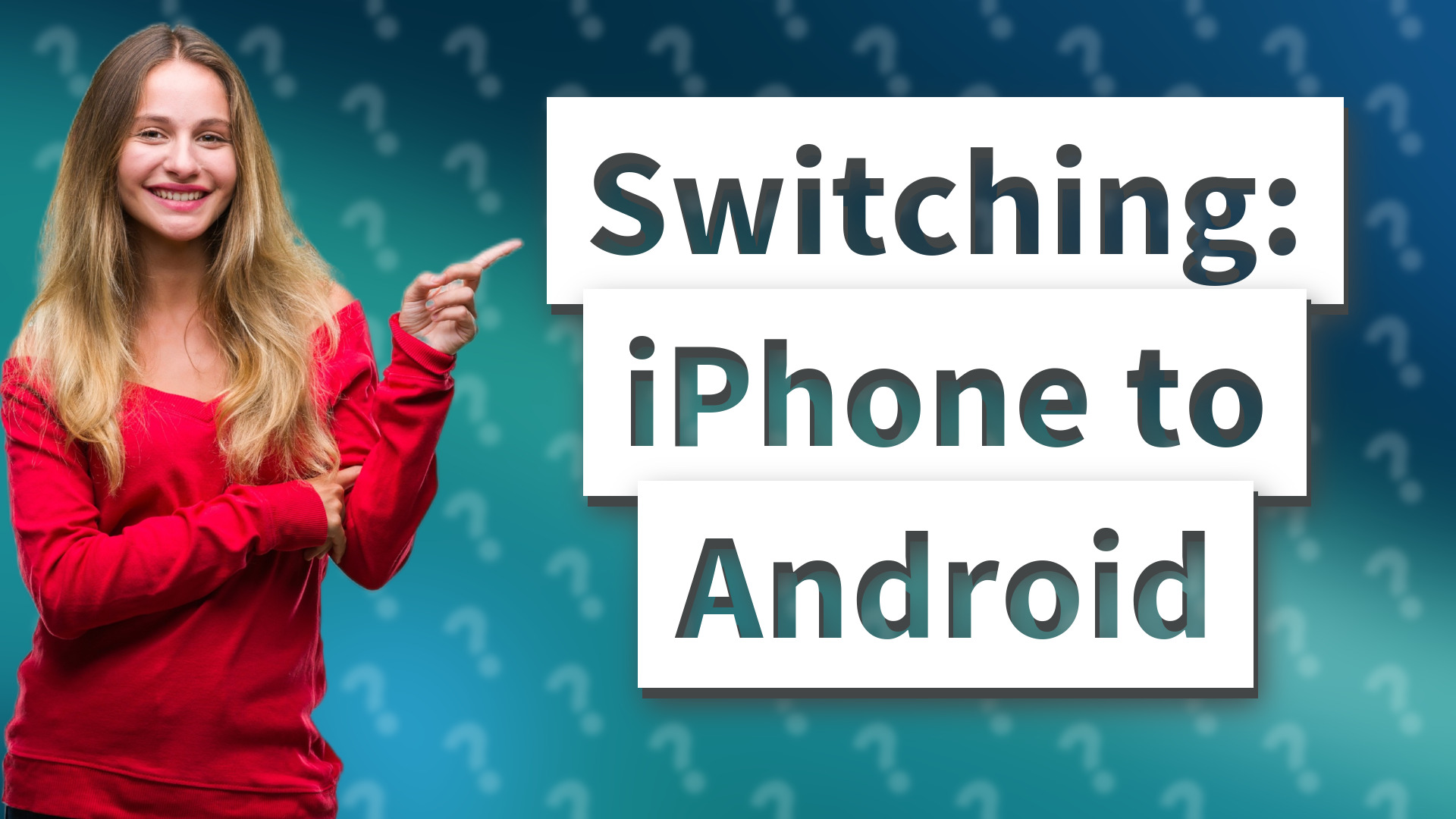 Switching: iPhone to Android
