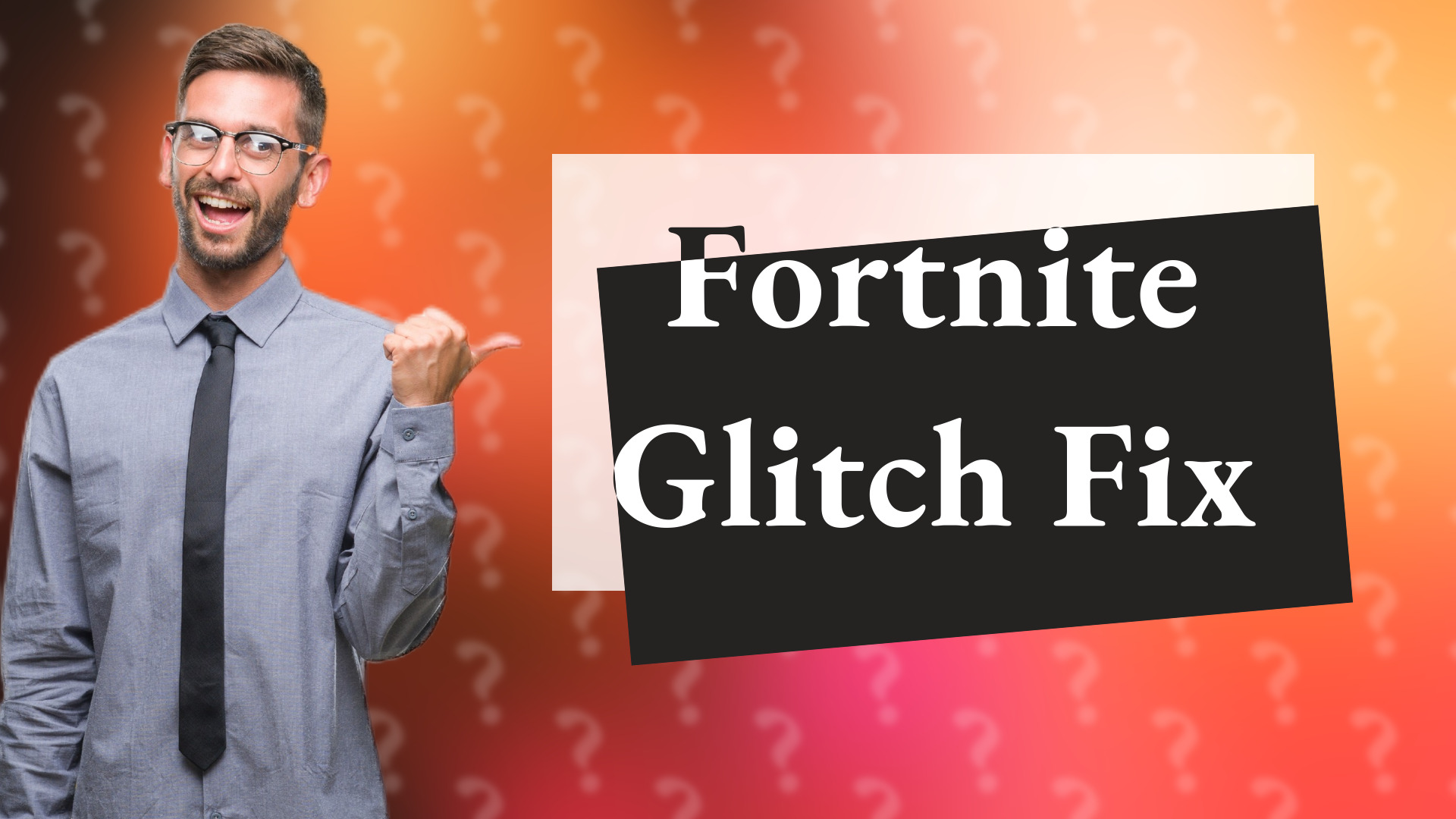 Fortnite Glitch Fix