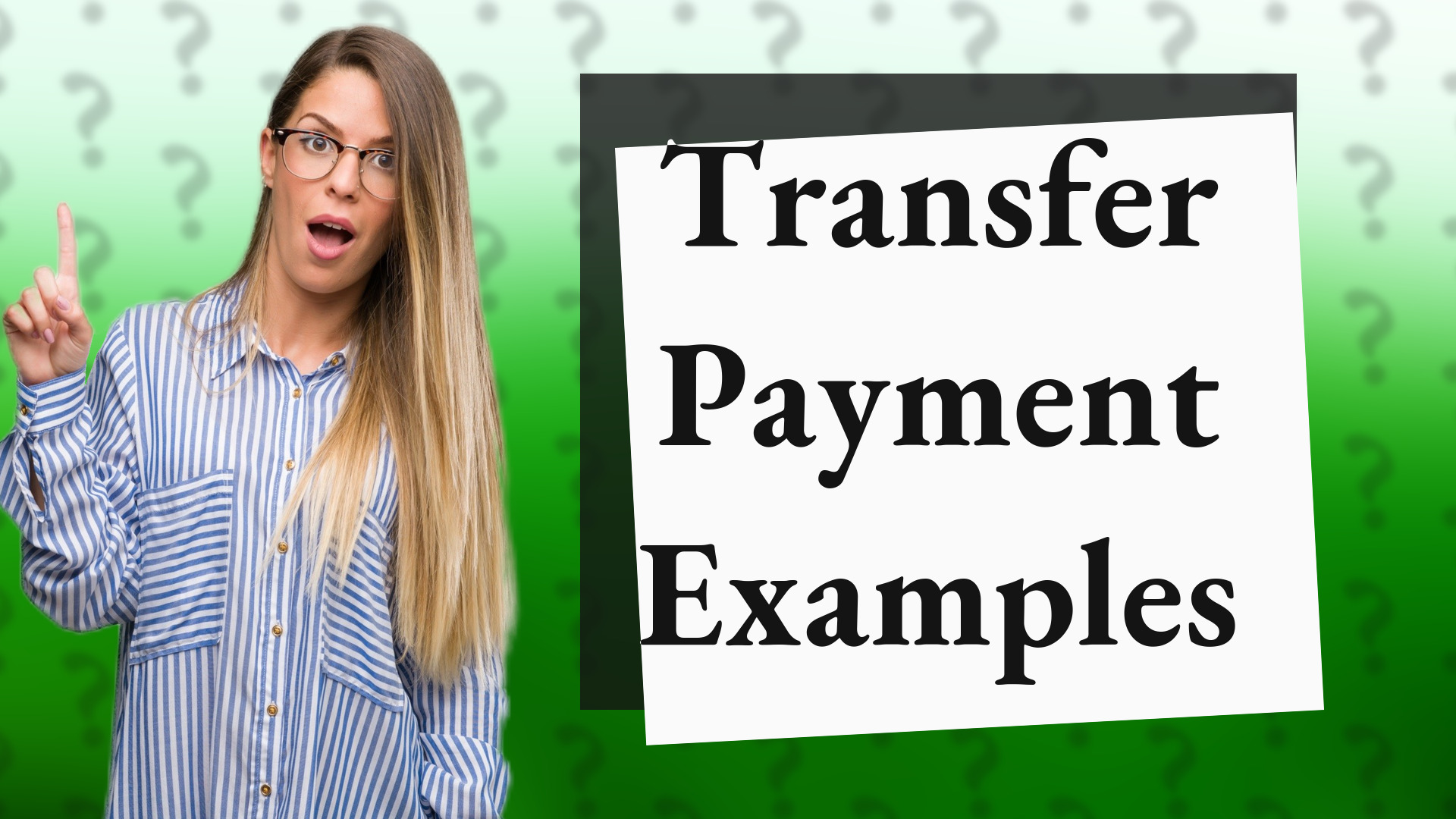 Transfer Payment Examples