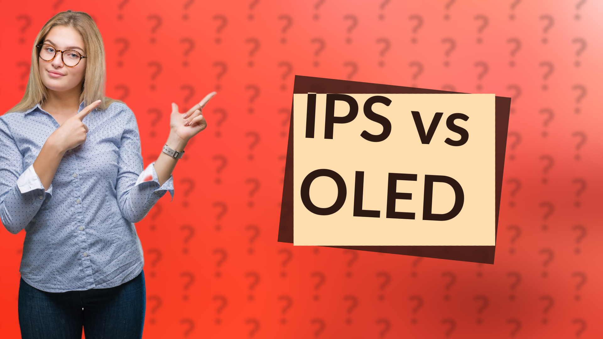 IPS vs OLED