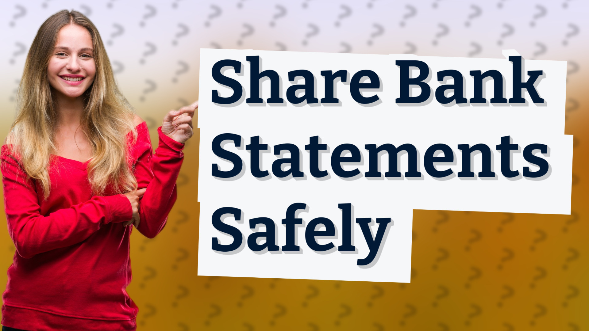 Share Bank Statements Safely
