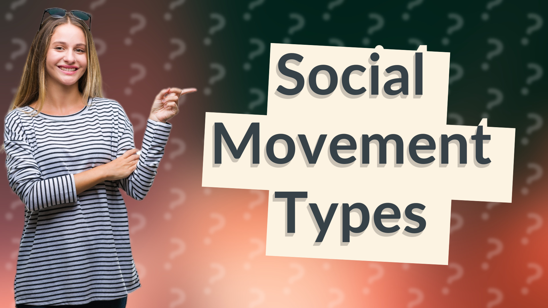 Social Movement Types