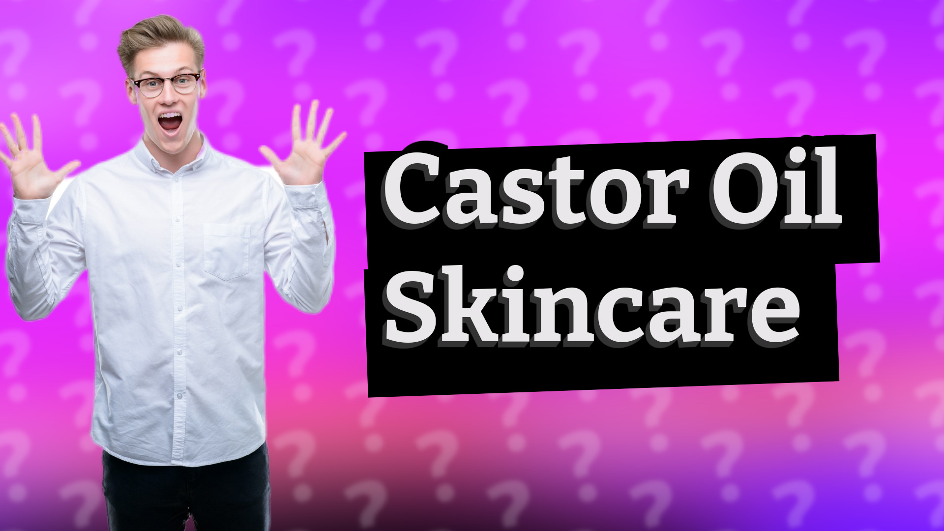 Castor Oil Skincare