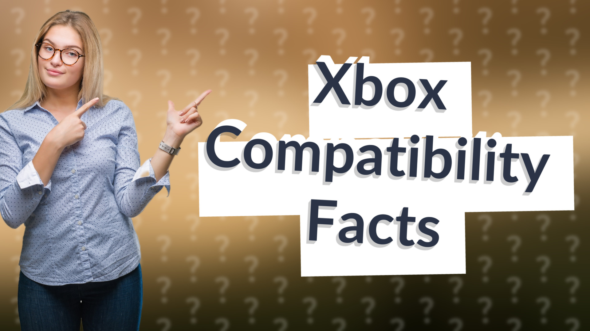 Xbox Compatibility Facts