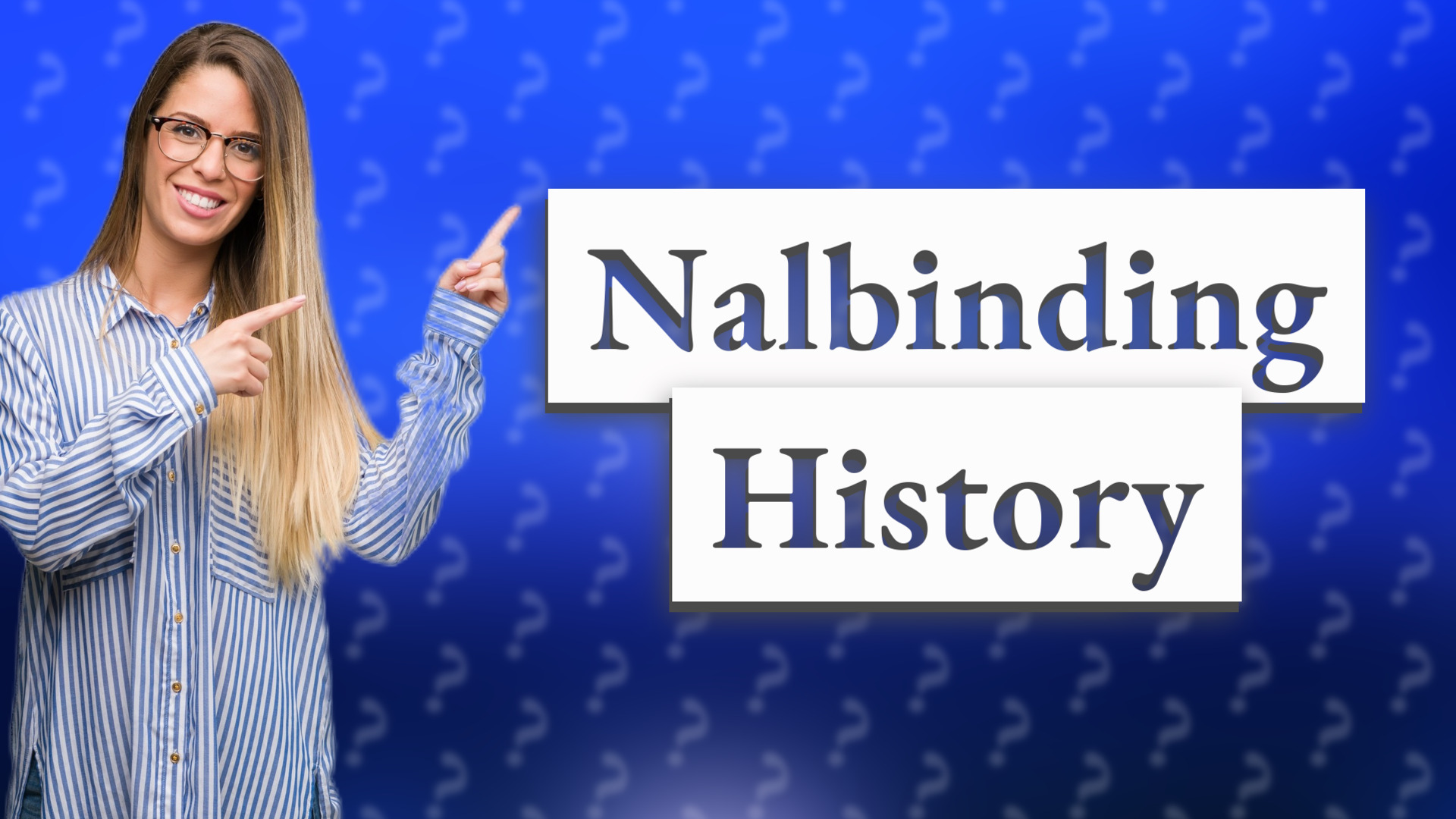 Nalbinding History