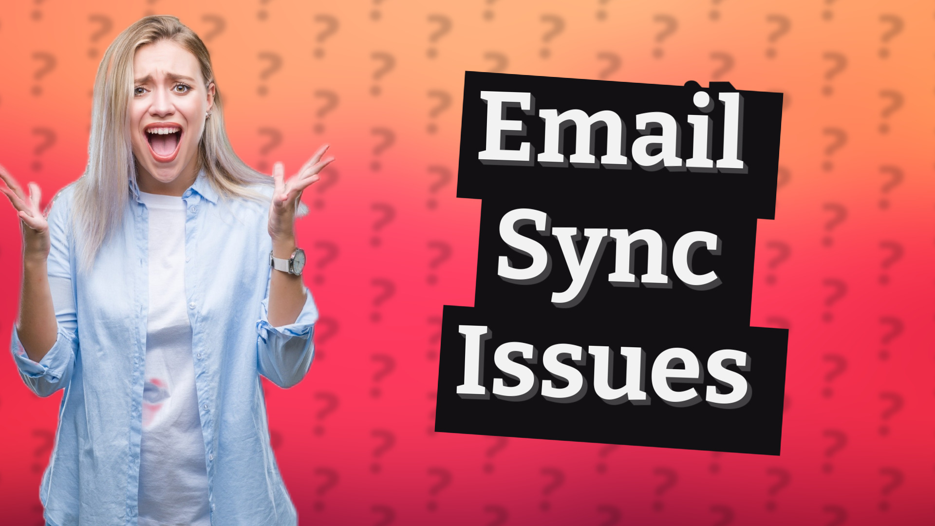 Email Sync Issues
