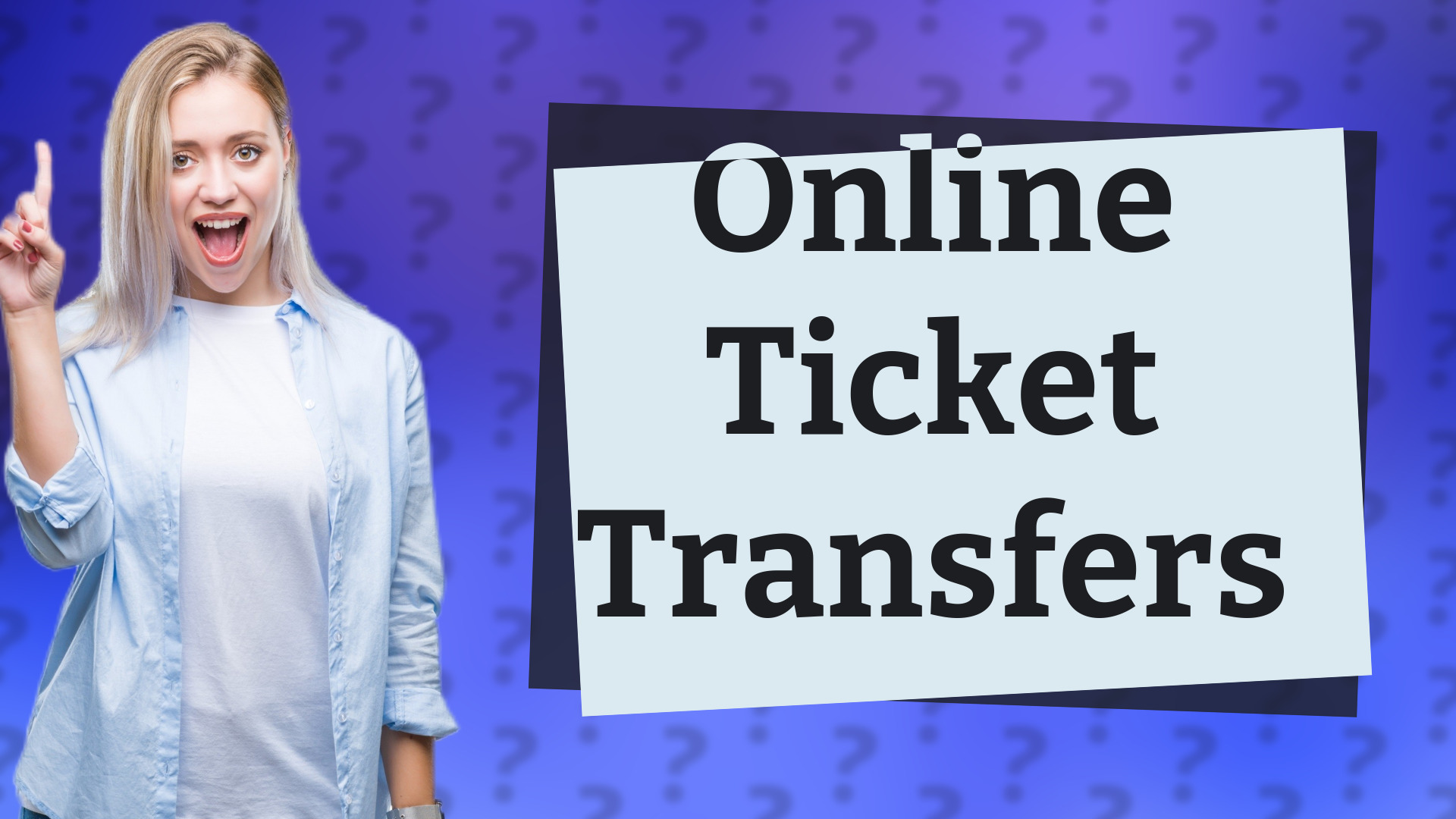 Online Ticket Transfers