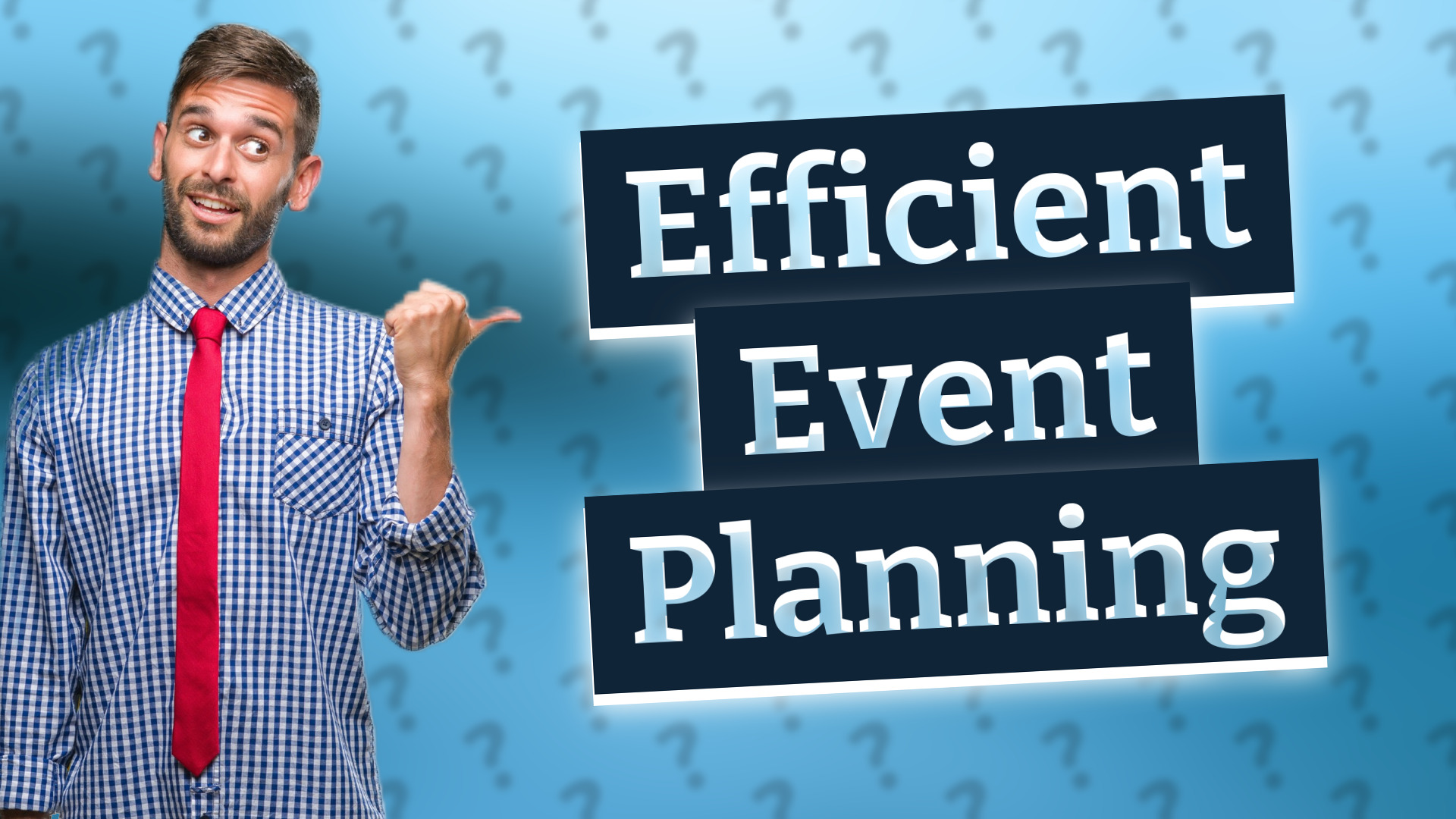 Efficient Event Planning