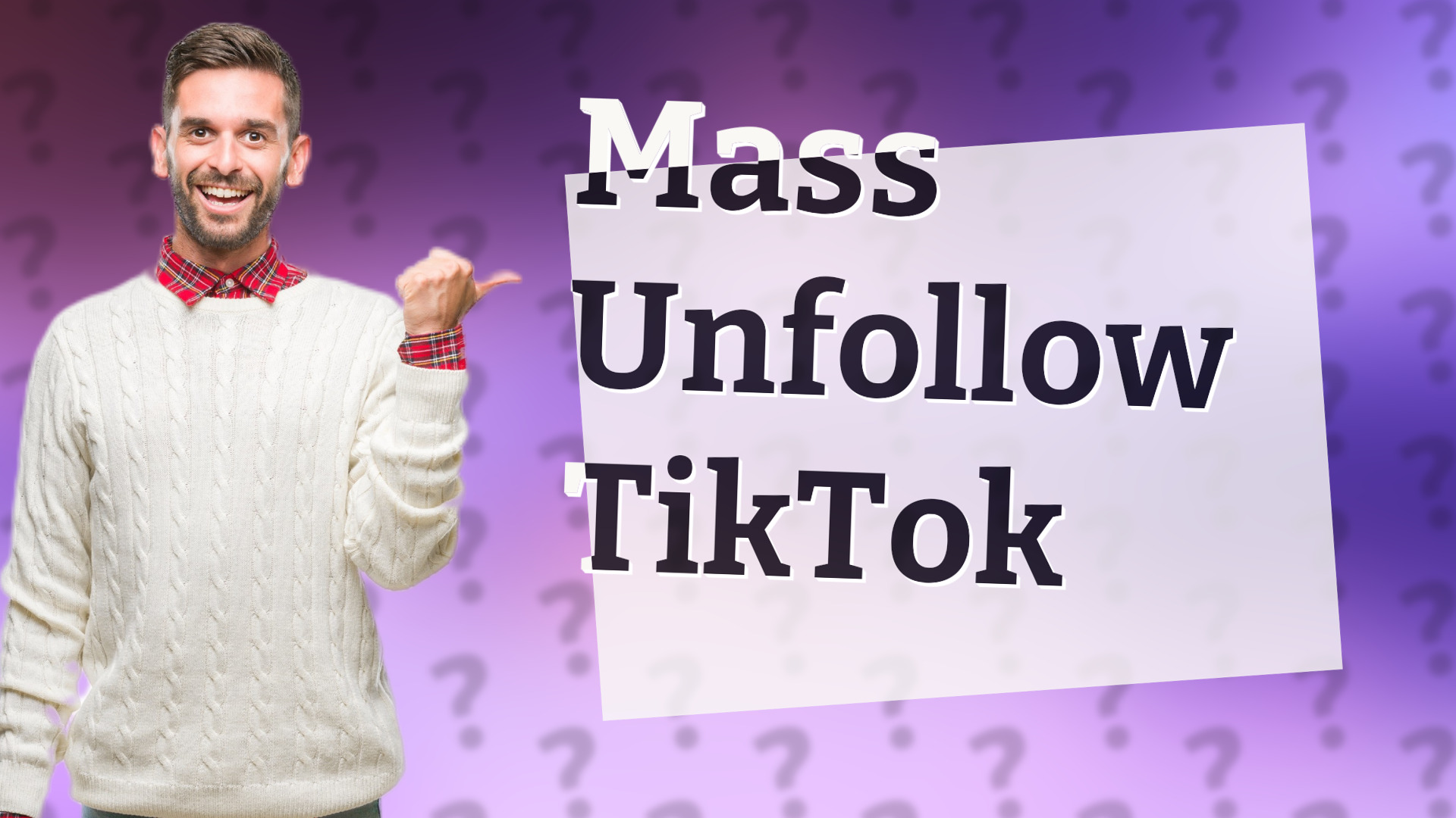 Mass Unfollow TikTok