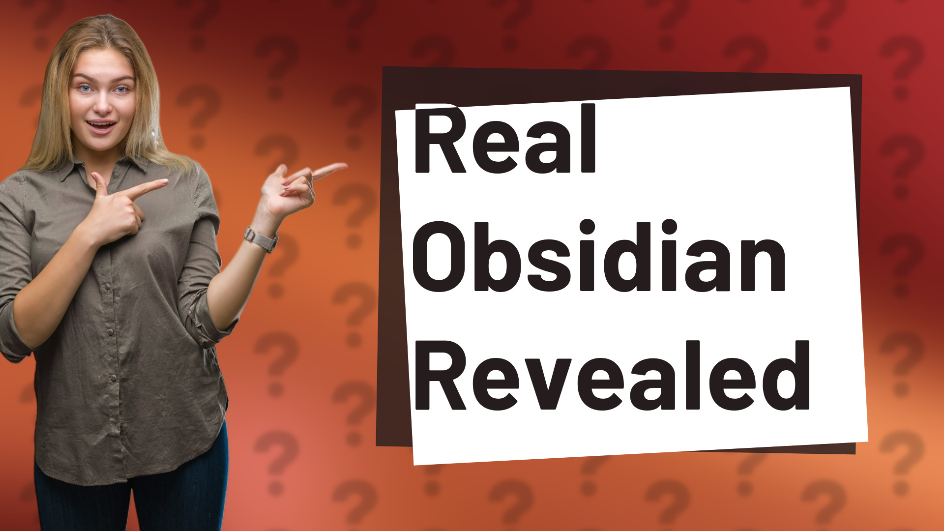 Real Obsidian Revealed