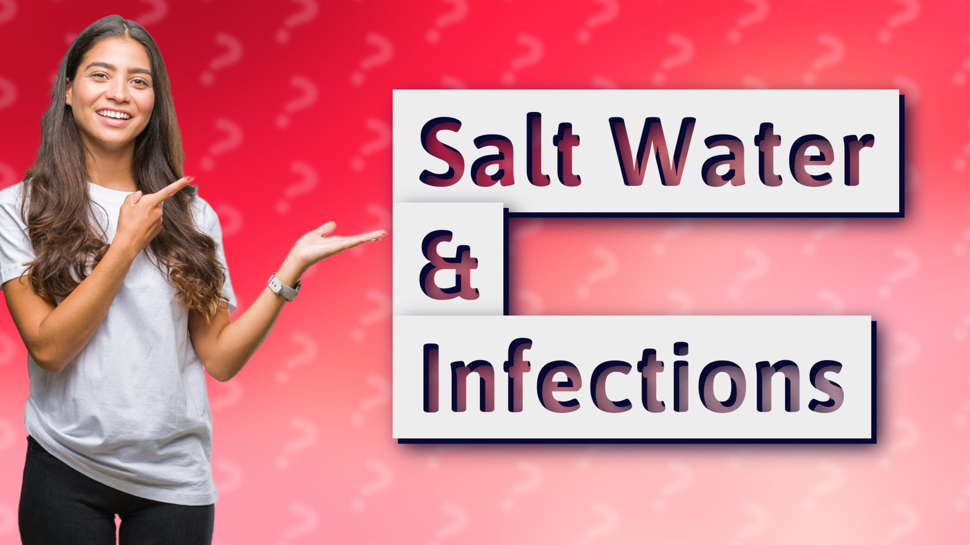 Salt Water & Infections
