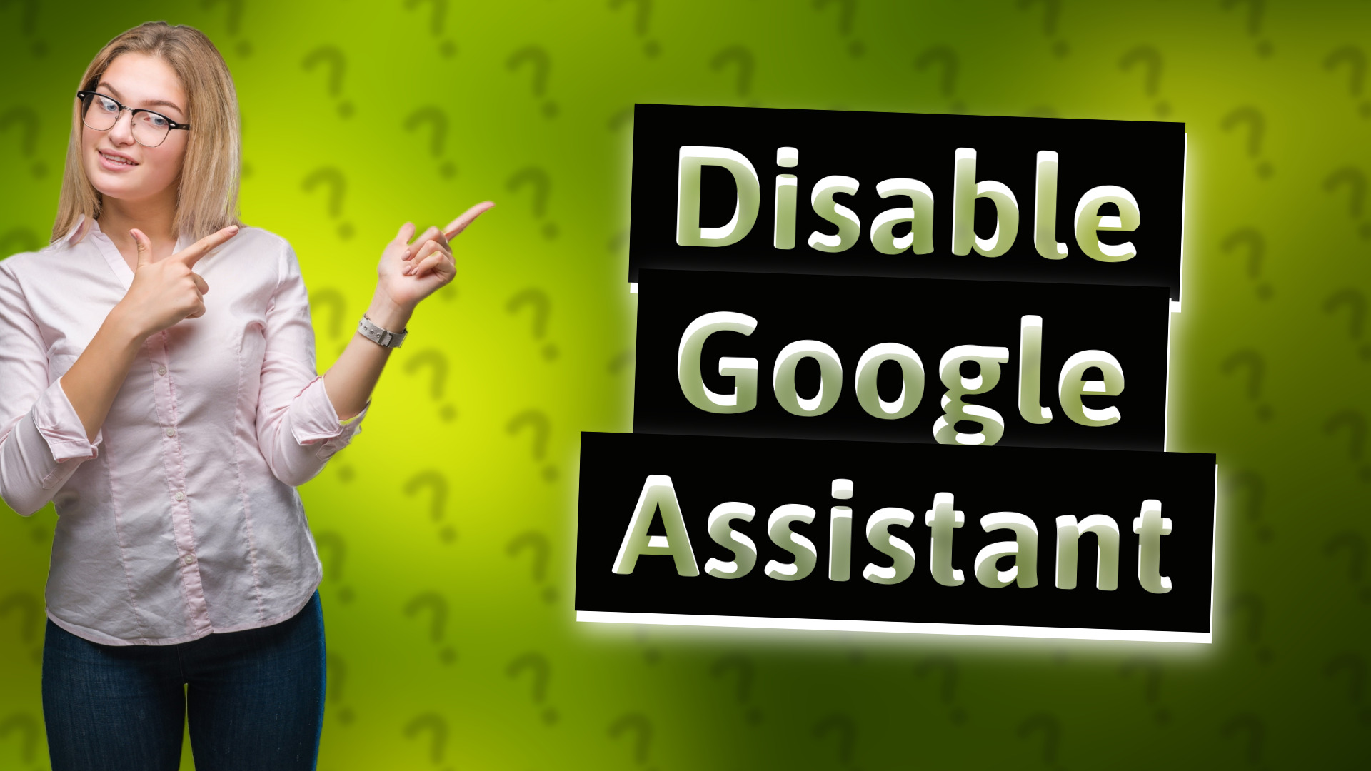 Disable Google Assistant