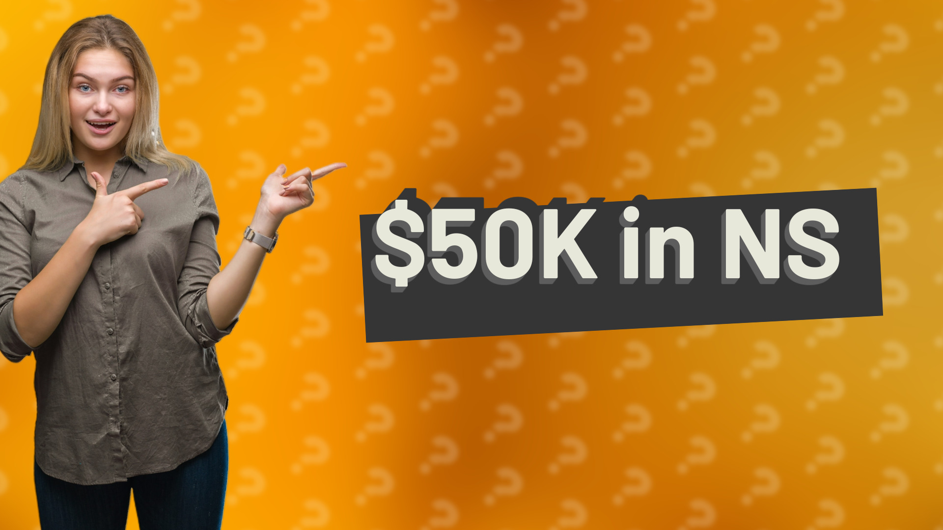 $50K in NS