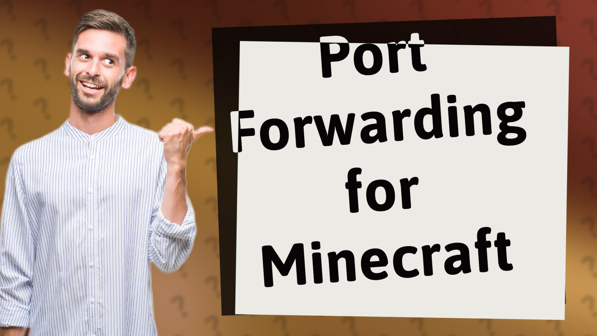Port Forwarding for Minecraft