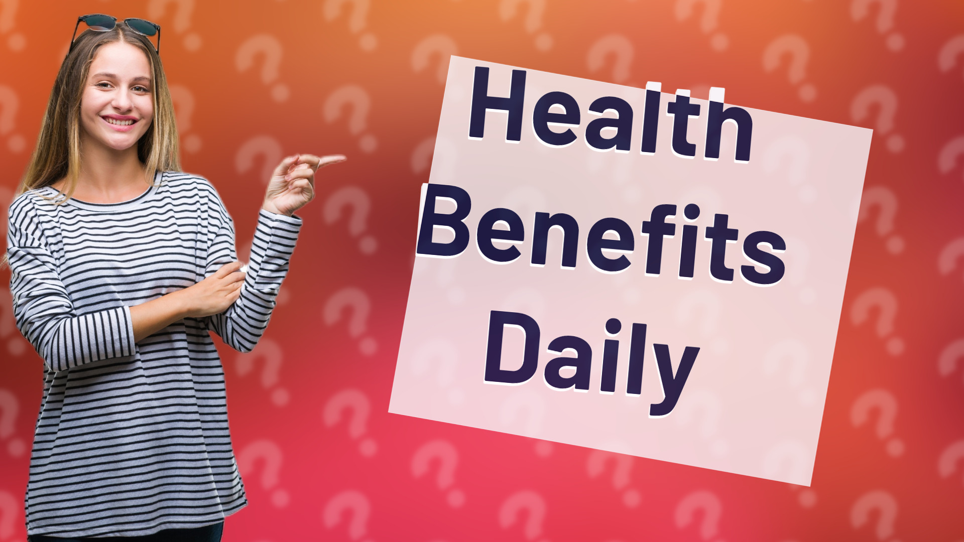 Health Benefits Daily