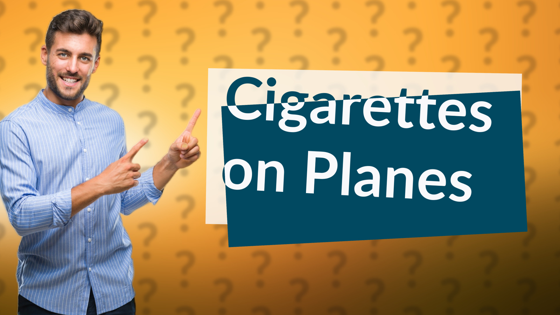Cigarettes on Planes