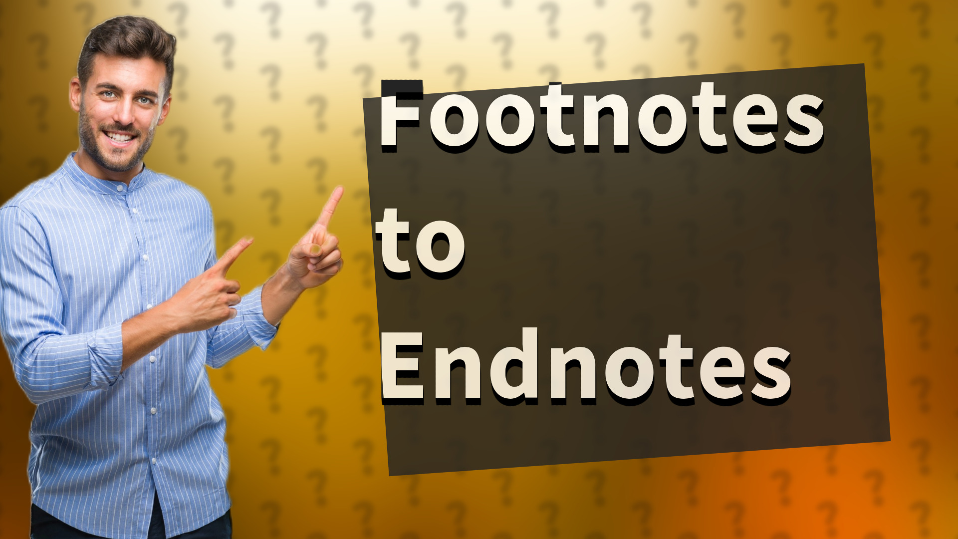 Footnotes to Endnotes