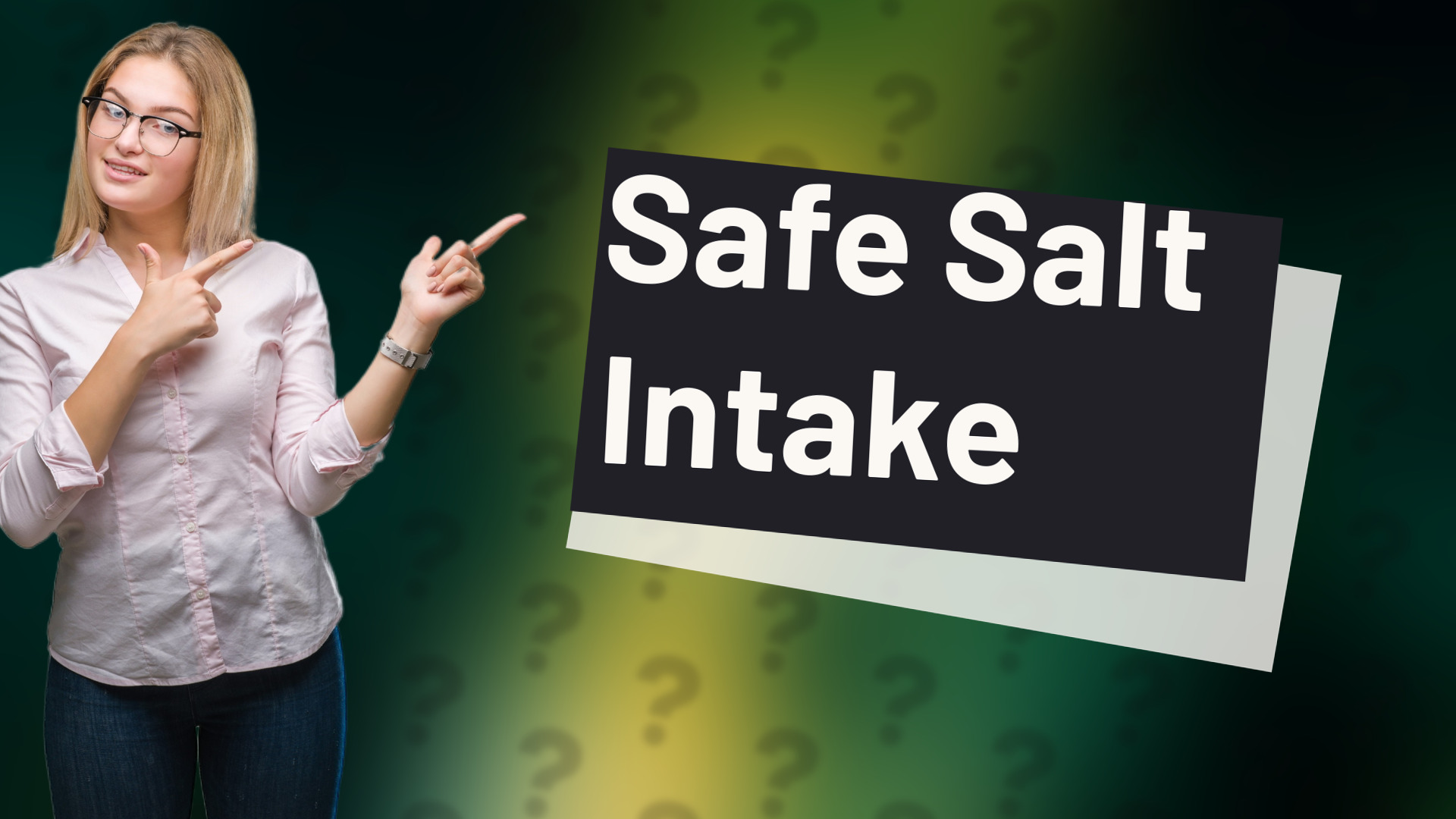 Safe Salt Intake