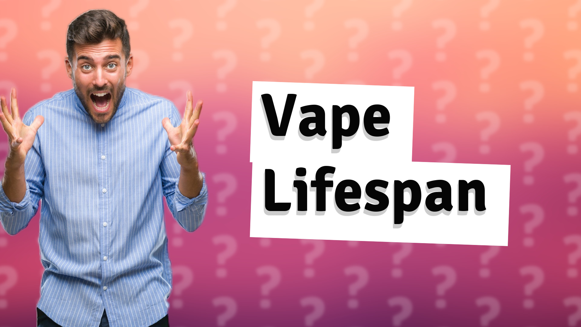 Vape Lifespan