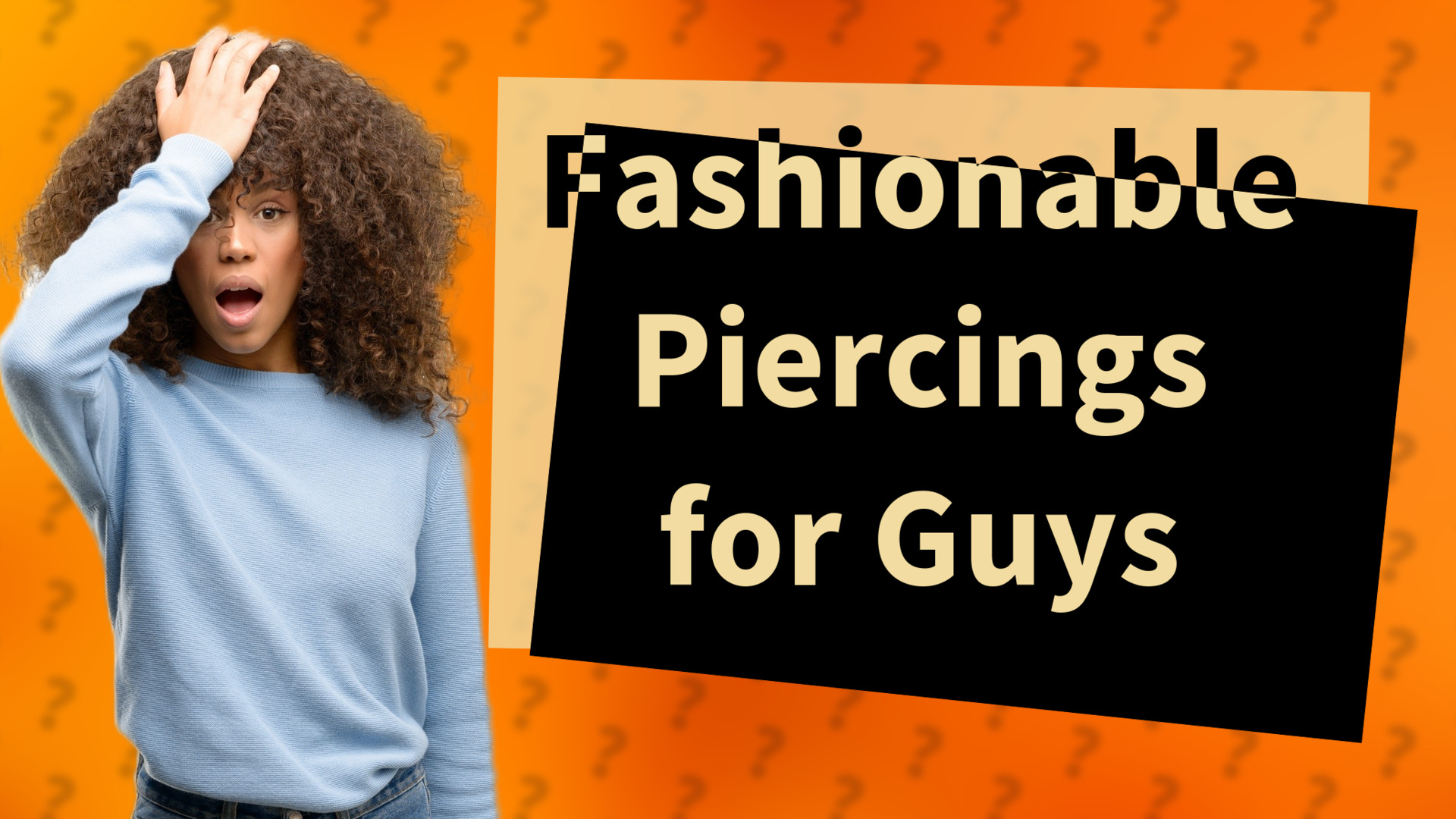 Fashionable Piercings for Guys