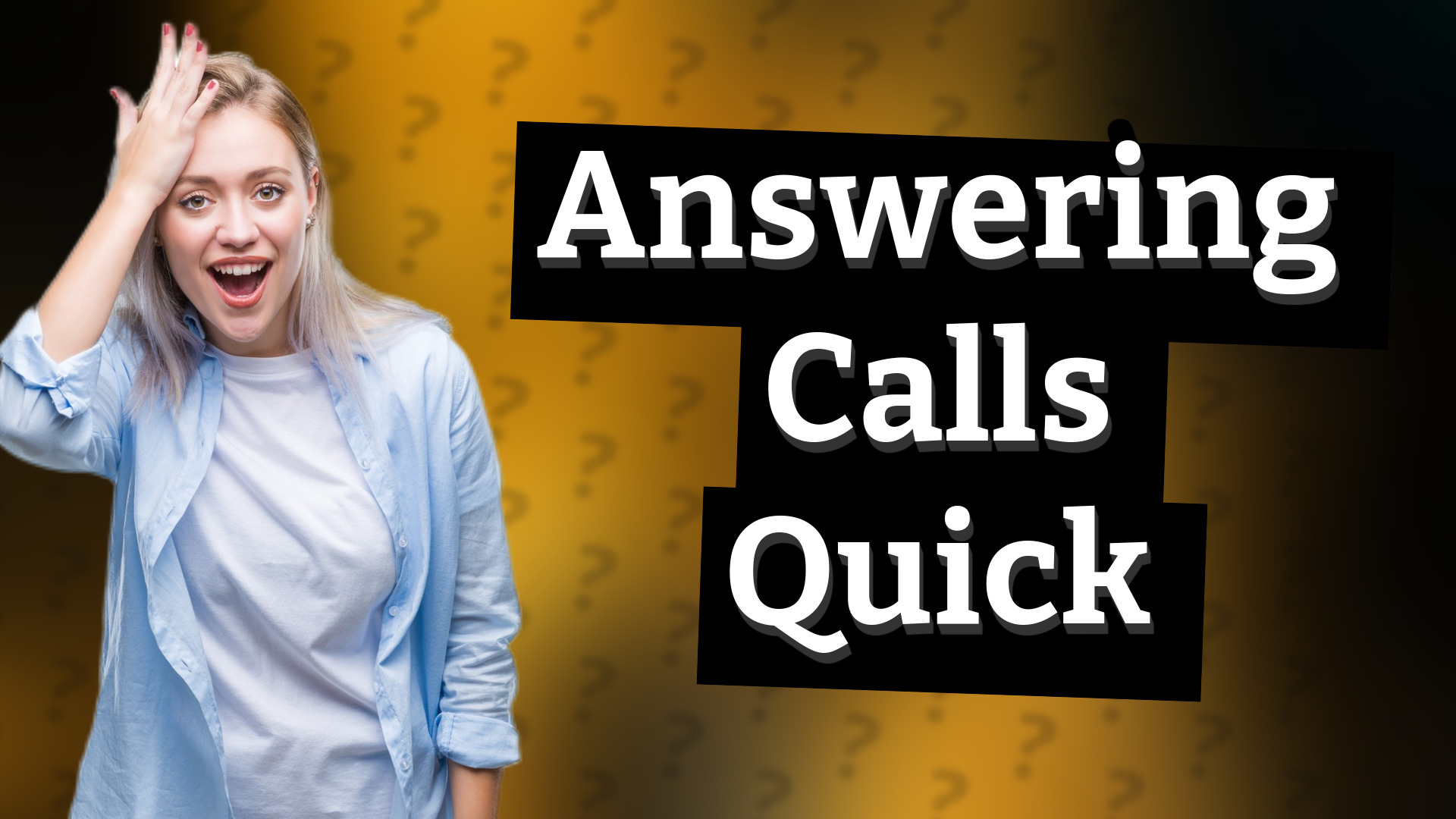 Answering Calls Quick