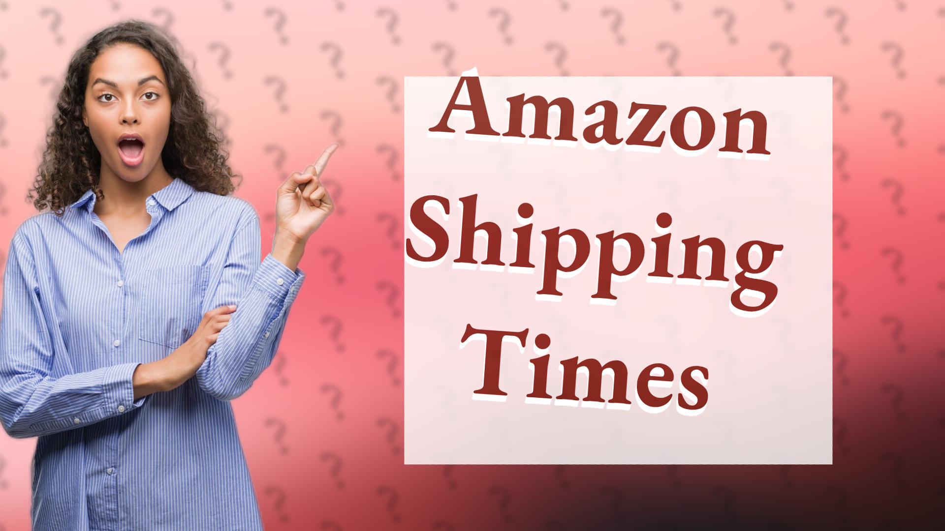 Amazon Shipping Times