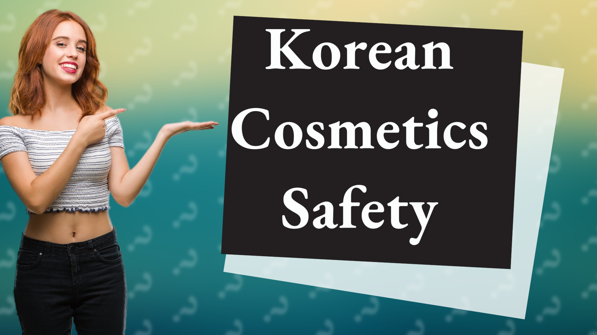 Korean Cosmetics Safety