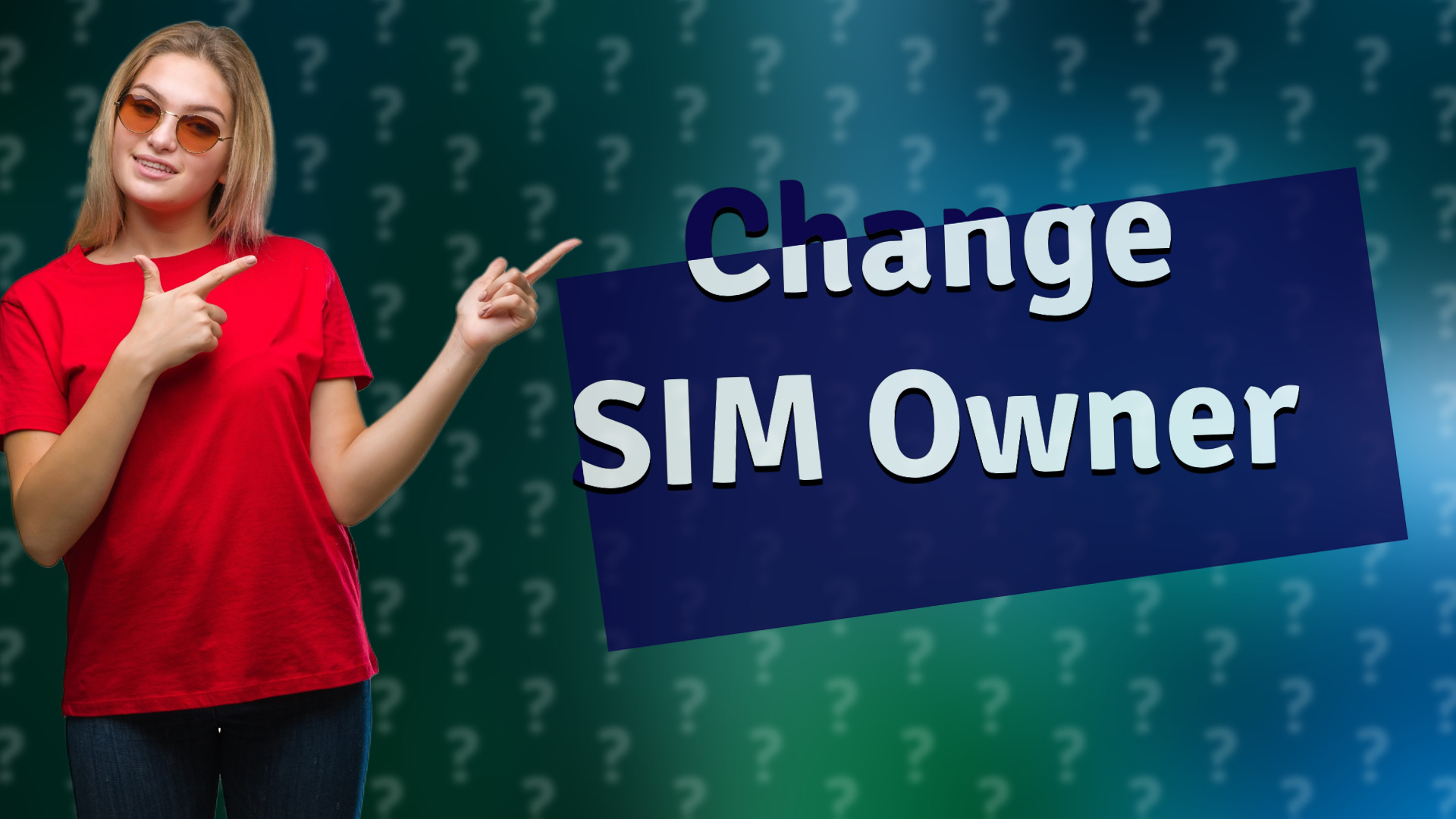 Change SIM Owner