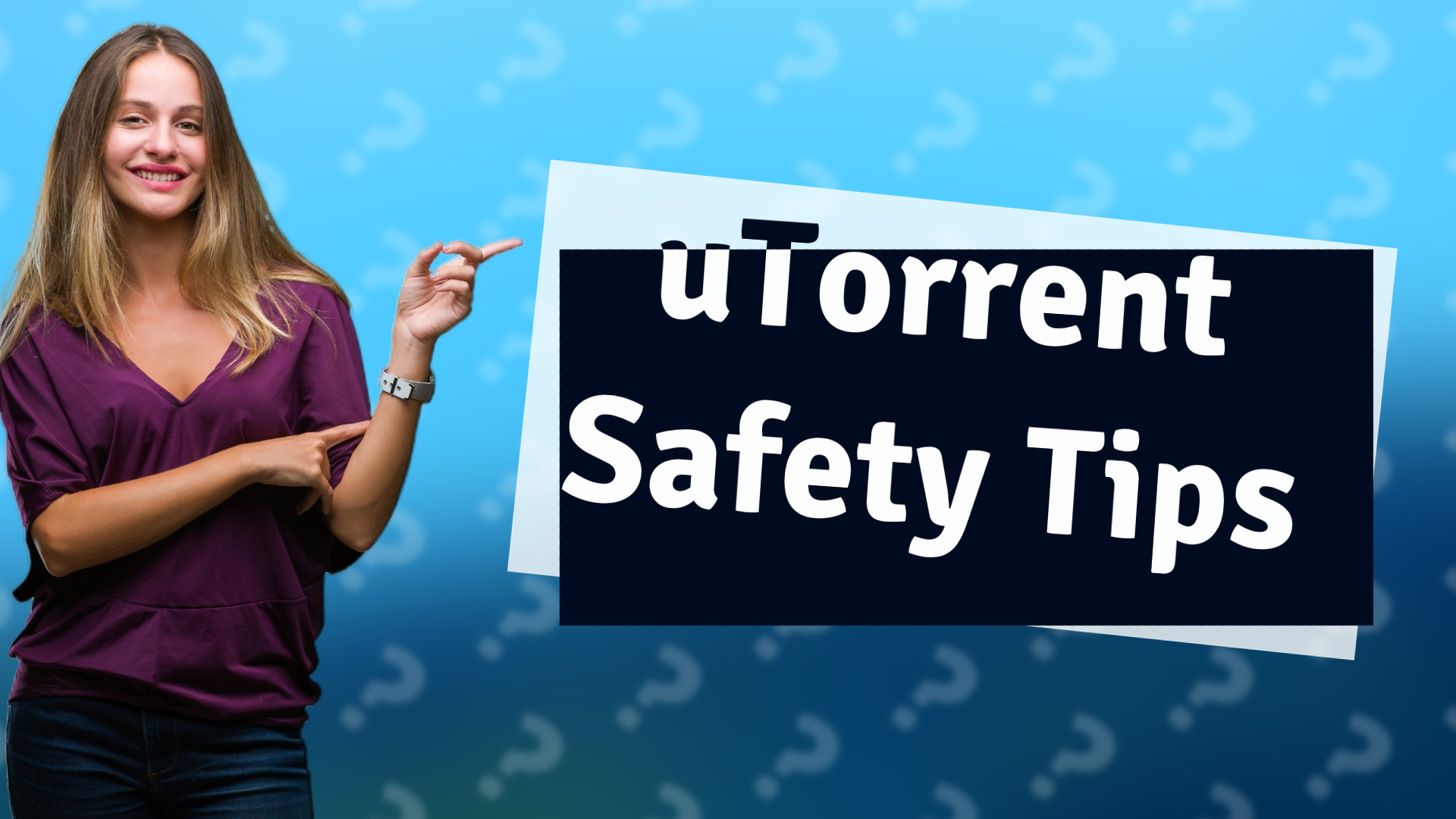 uTorrent Safety Tips