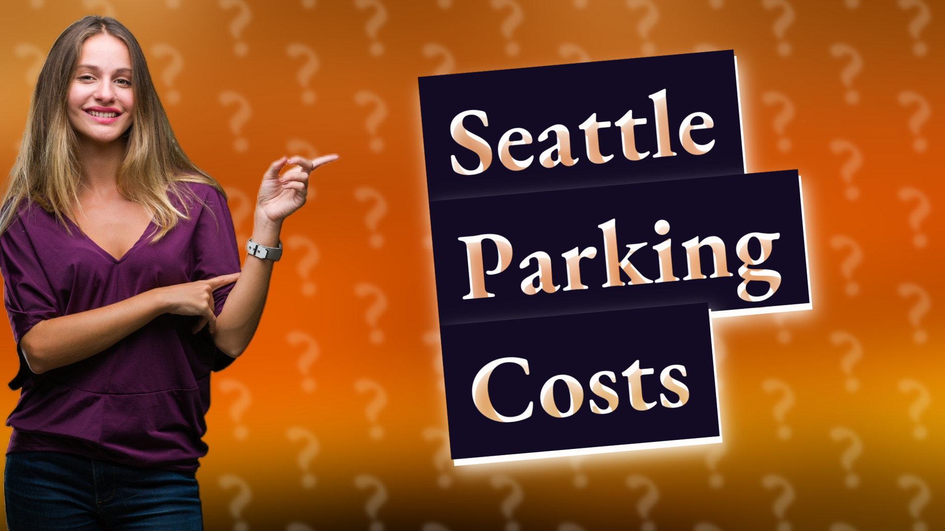 Seattle Parking Costs