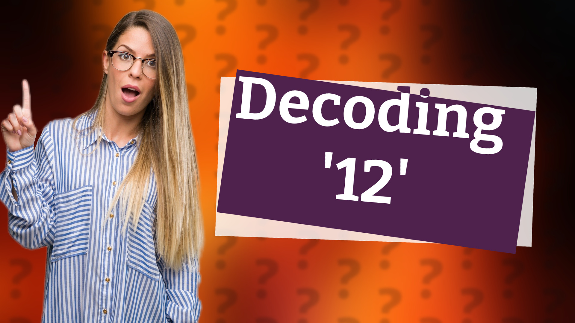 Decoding '12'